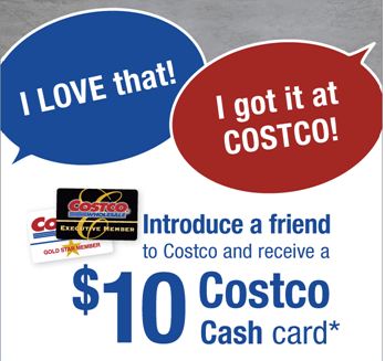 Costco on Costco Canada Refer A Friend   Receive A  10 Cash Card     Canadian