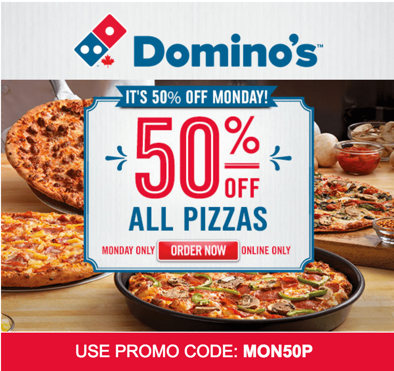 Domino’s Pizza Canada Monday Surprise Offers Save 50 On All Pizzas