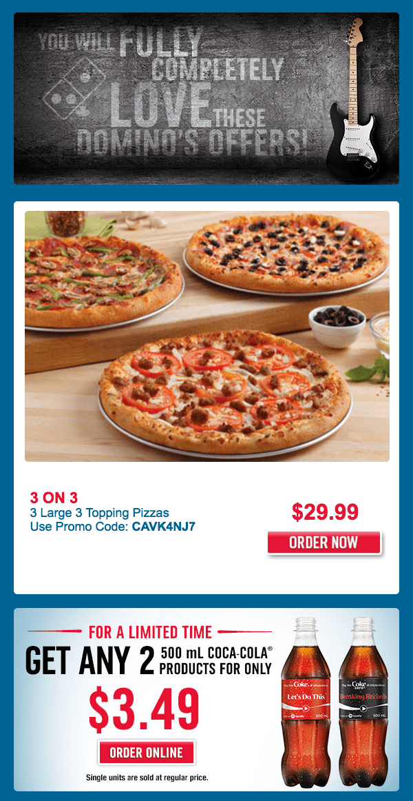 Domino’s Pizza Canada 3 ON 3 Offers Get 3 Large 3 Topping Pizzas For