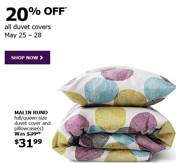 Ikea Canada 4 Days Events Save 20 Off All Duvet Covers May 25