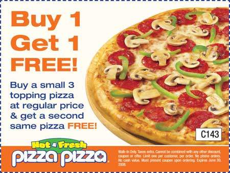 Pizza Pizza Coupons: Buy one Small Pizza Get One Free