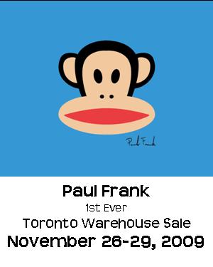 Canadian Deals-Paul Frank Warehouse Sale.