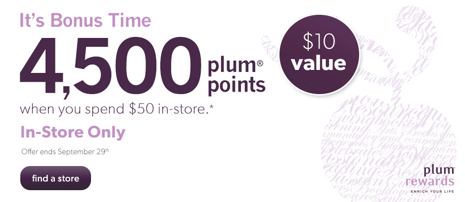 Chapters Indigo: Spend $50 or More In Store & Receive 4,500 Plum Points ...