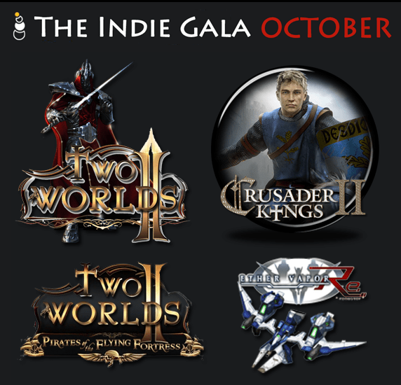 The Indie Gala October Pay What You Want. Support Causes. Get Awesome