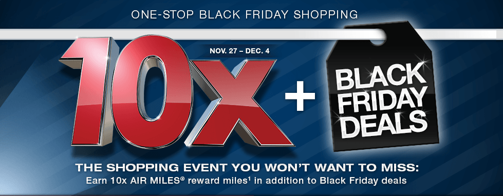 Air Miles 10x for Black Friday