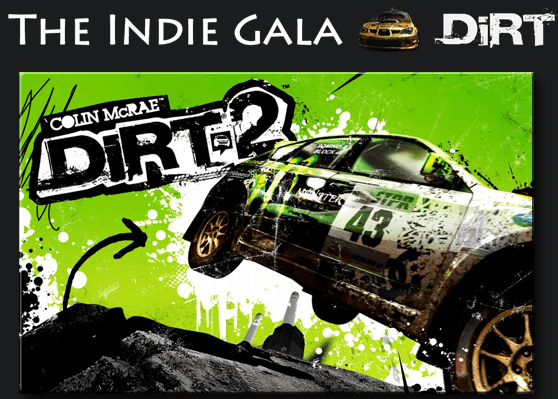 The Indie Gala Dirt