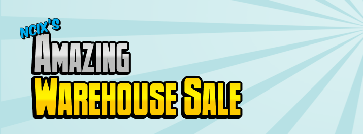 NCIX Warehouse Sale