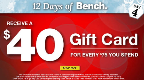 Bench Canada Offers 12 Days of Deals Day 4 Receive a 40 Gift Card for
