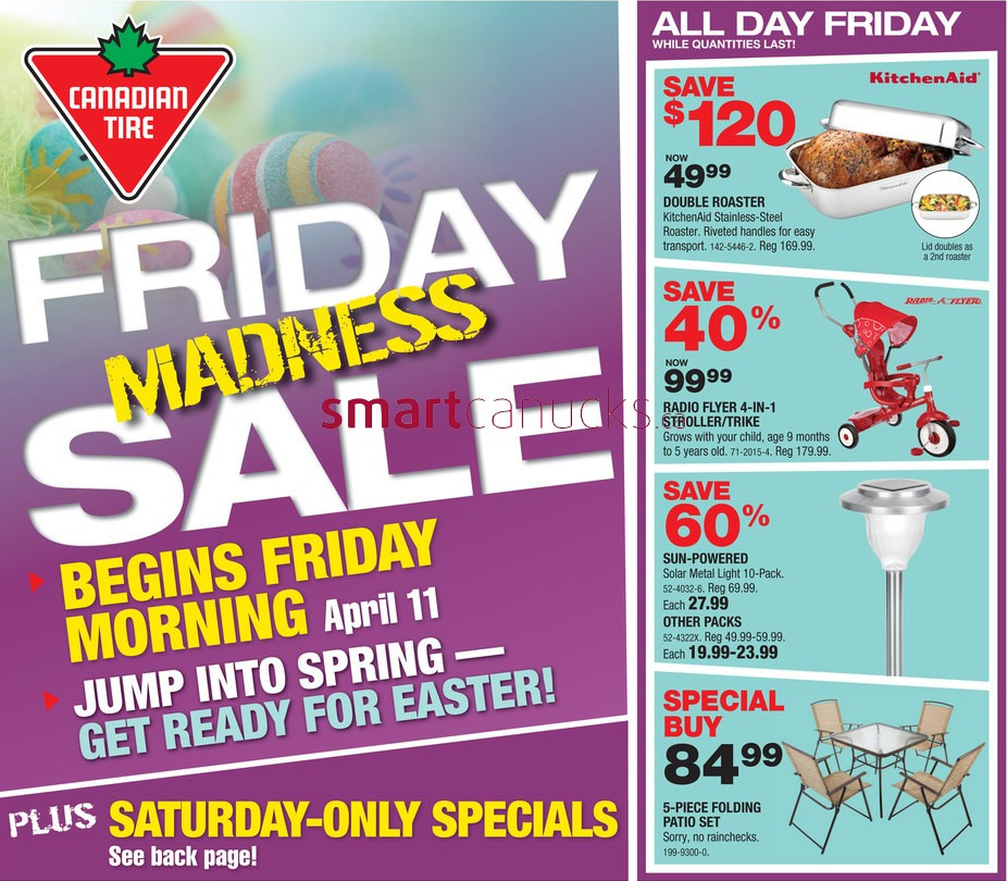 Canadian Tire Canada Flyer: Friday Madness Sales and Deals (April 11