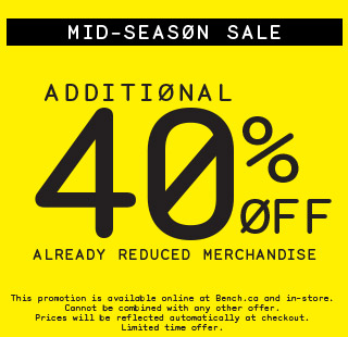 Bench Canada Mid Season Sale: Save An Additional 40% Off Already