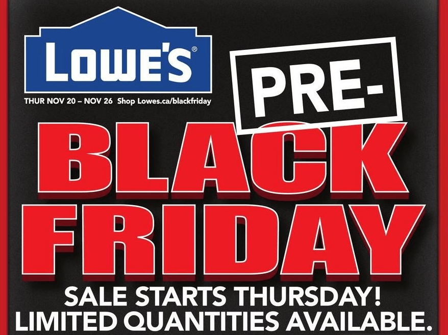 Lowe's Pre Black Friday Canada 2014 Flyer Sales and Deals! - Canadian ...