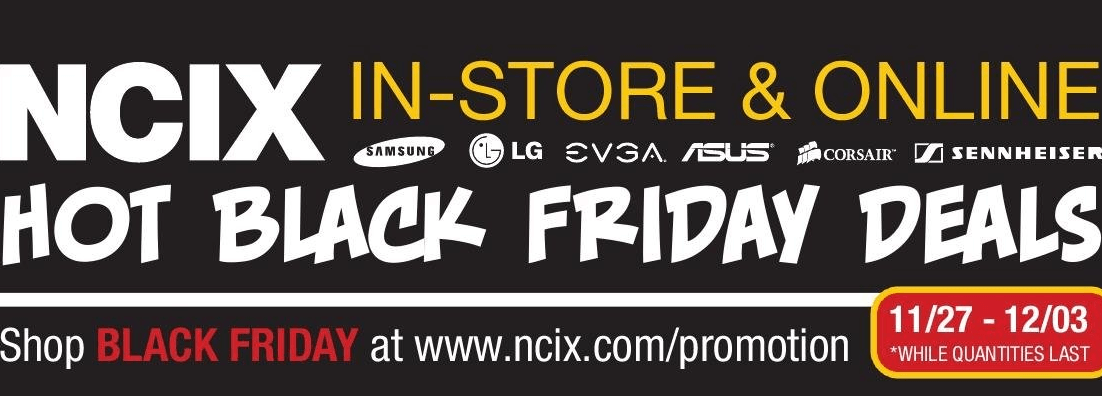 NCIX Black Friday Canada 2014 Flyer Preview | Canadian Freebies, Coupons, Deals, Bargains ...
