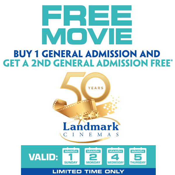 Landmark Cinemas Buy One Get One FREE On Regular Admission Canadian 