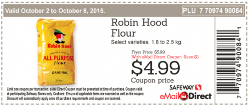 Safeway Canada Printable Coupons: $4.99 for Robin Hood Flour, $5.99 for ...