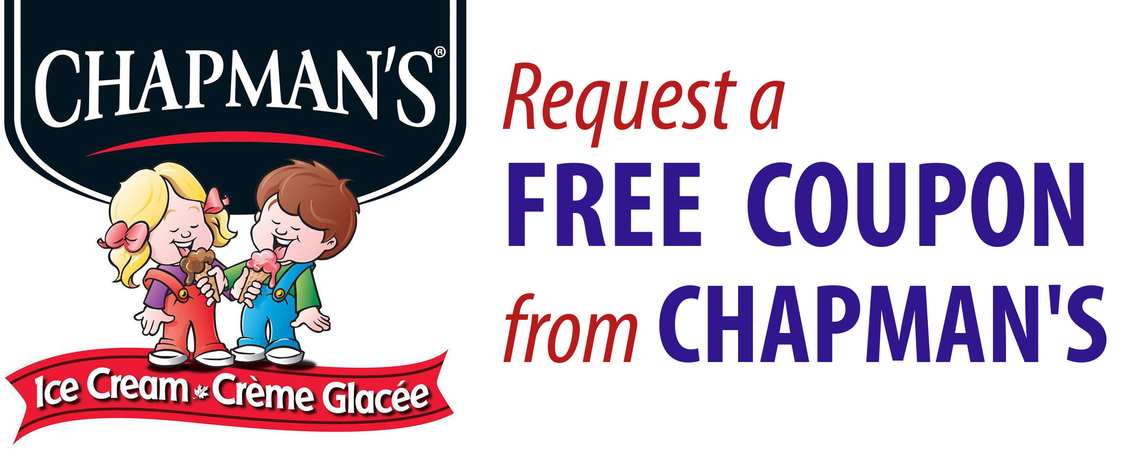 Chapmans Canada Annual Free Coupon: $4 Off Any Chapmans Ice Cream  Products *HOT* - Canadian Freebies, Coupons, Deals, Bargains, Flyers,  Contests Canada Canadian Freebies, Coupons, Deals, Bargains, Flyers,  Contests Canada