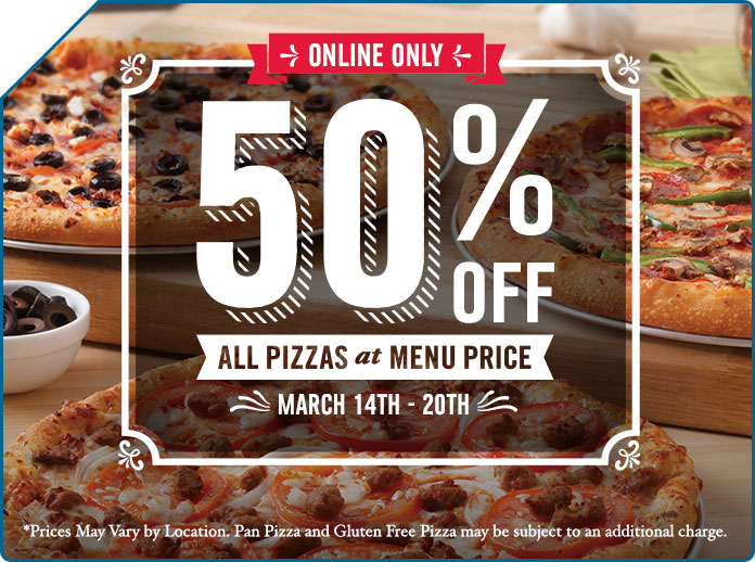 Domino's Pizza Canada March Break Promotion: All This Week Save 50% Off All  Pizzas at Menu Price - Canadian Freebies, Coupons, Deals, Bargains, Flyers,  Contests Canada Canadian Freebies, Coupons, Deals, Bargains, Flyers,