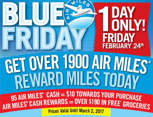 Air Miles Blue Friday Feb 24
