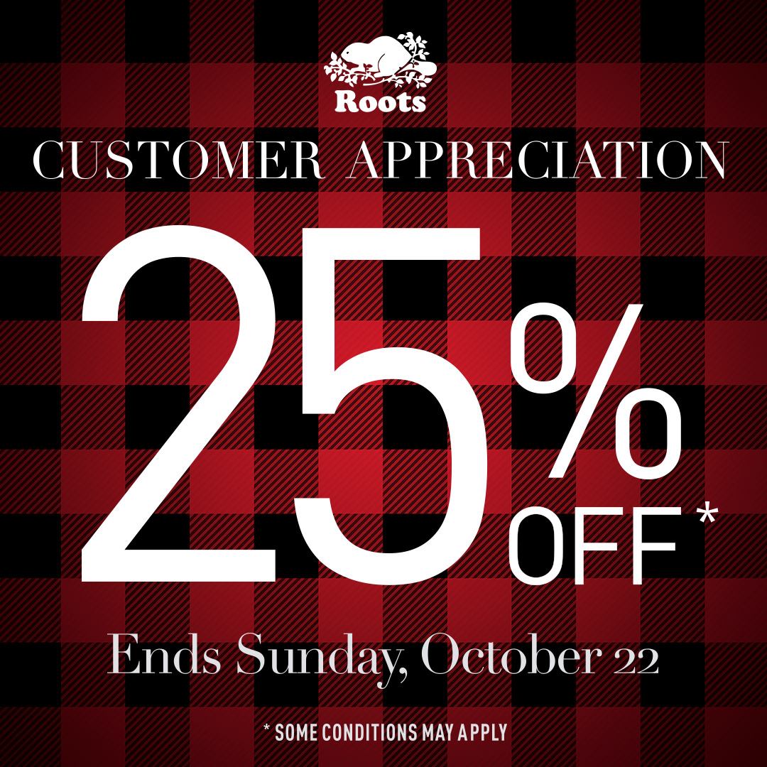 Roots Canada Customer Appreciation Sale Save 25 Off Everything