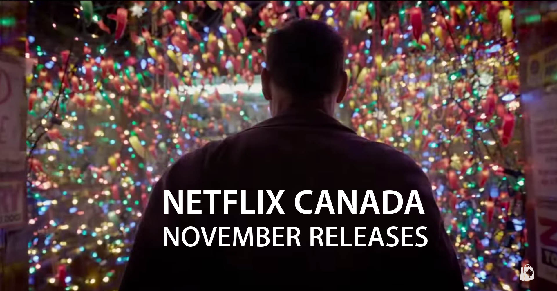 Netflix Canada November 2017 New Releases & Titles Canadian Freebies