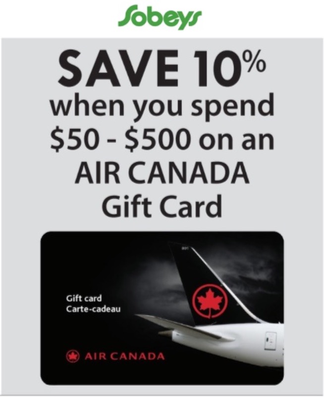 Sobeys Canada Flyers Deals Save 10 Off Air Canada Gift