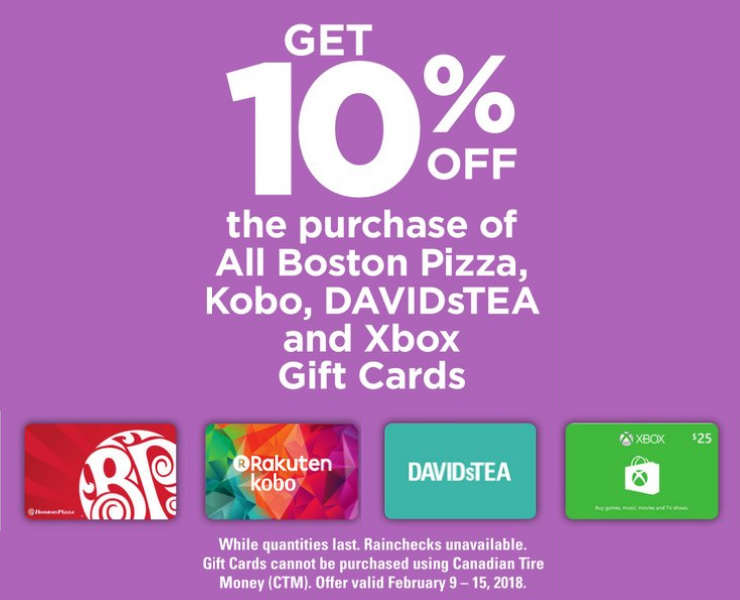 Canadian Tire Save 10 On Boston Pizza Davidstea Kobo And Xbox Gift Cards Starting Friday Canadian Freebies Coupons Deals Bargains Flyers Contests Canada