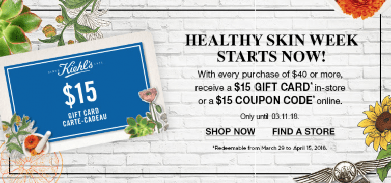 Kiehl's Canada Offer: FREE $15 Coupon Code With Every $40 Purchase ...