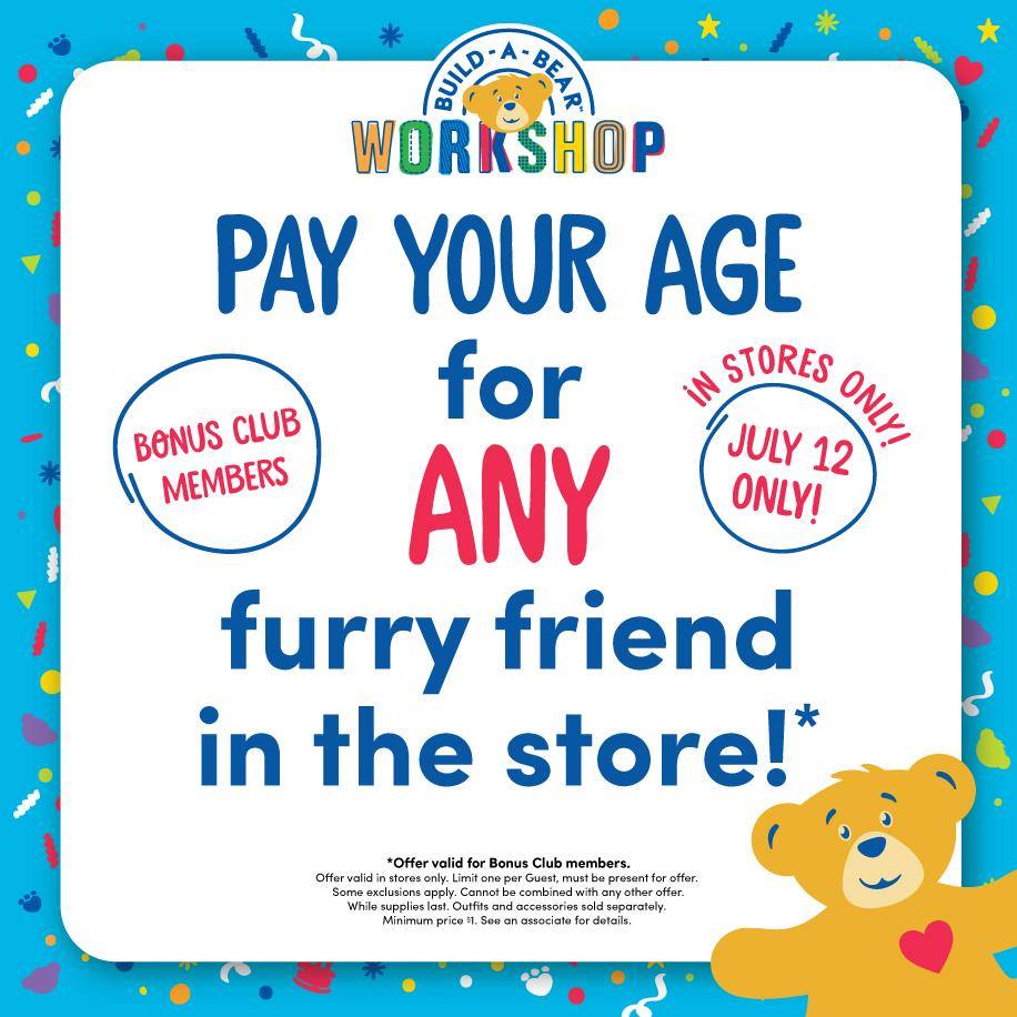 Pay ever. Build a Bear. Build a Bear Workshop. Your age. Build a Bear Workshop цена.