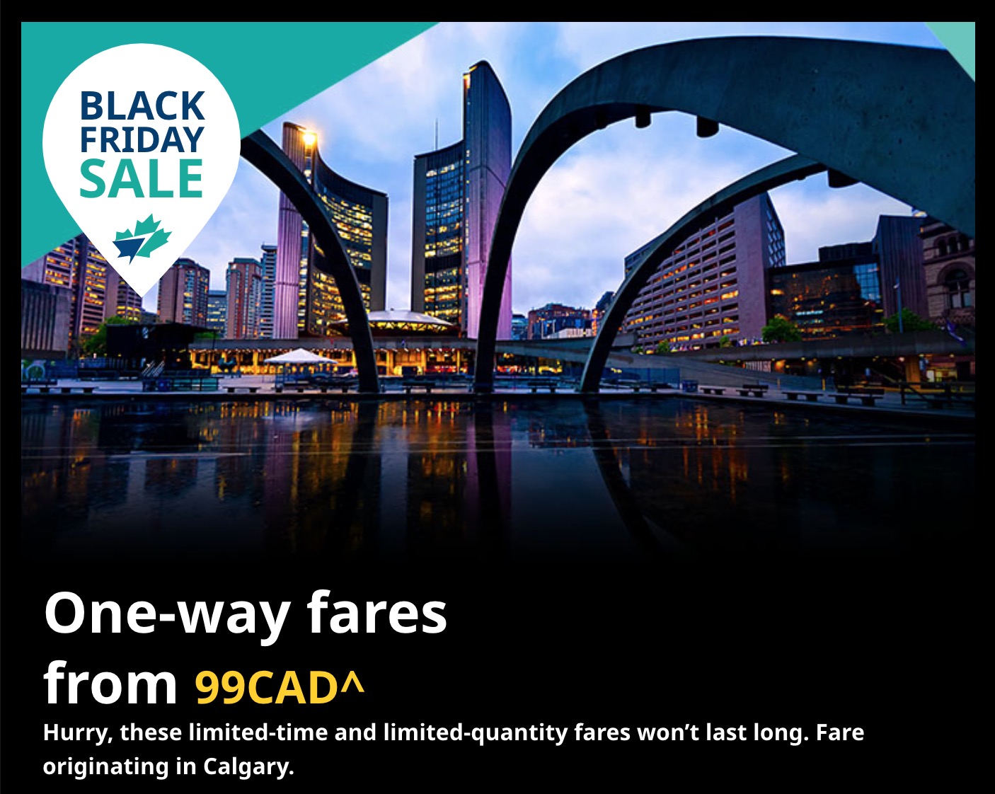 WestJet Canada Black Friday Flights Sale from $99 + Today, Save 40% on - Does Westjet Do Black Friday Deals