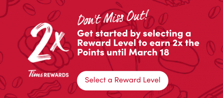 Tim Hortons Canada: Earn Double Points for Tims Rewards Members ...