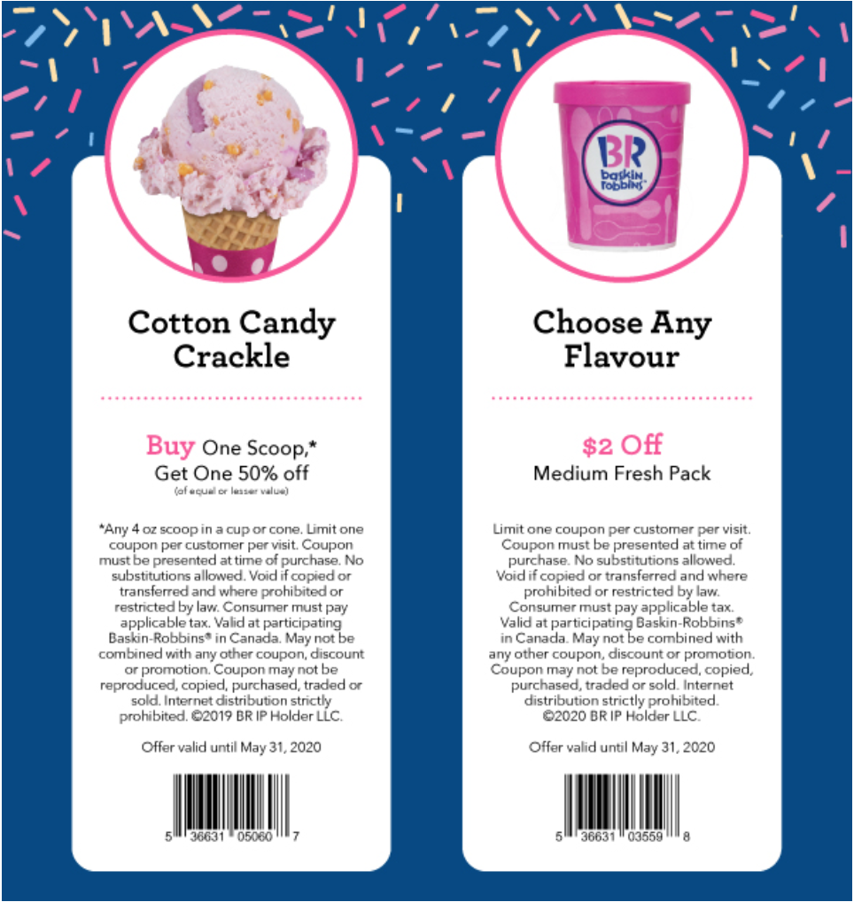 Baskin Robbins Canada New Coupons: BOGO 50% Off Scoops   $2 off any