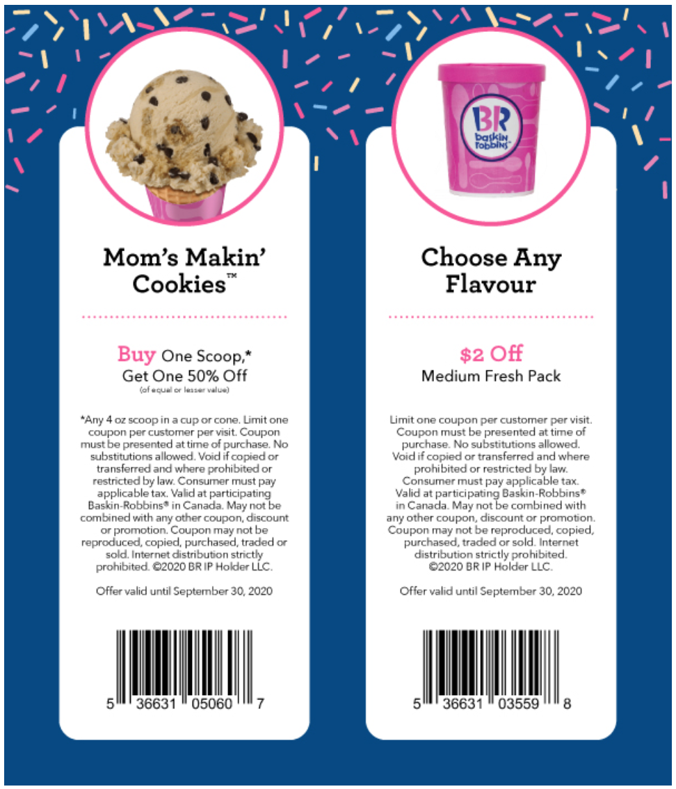 Baskin Robbins Canada September Coupons: BOGO 50% Off Scoops   $2 off