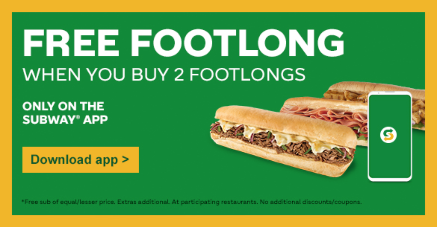 Subway Canada Promotions FREE Footlong When You Buy 2 Footlongs