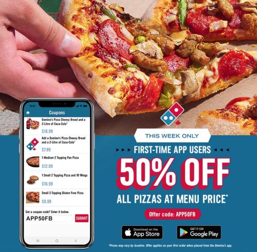 Domino S Pizza Canada Special Offer Save 50 Off All Pizzas Using App   Screen Shot 2021 07 28 At 4.22.41 PM 500x491 