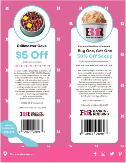 Baskin Robbins Canada New Coupons BOGO 50 Off Scoops + 5 off Cake Canadian Freebies