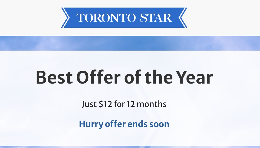 Toronto Star Black Friday Sale 2022 Digital Subscription 12.00/year