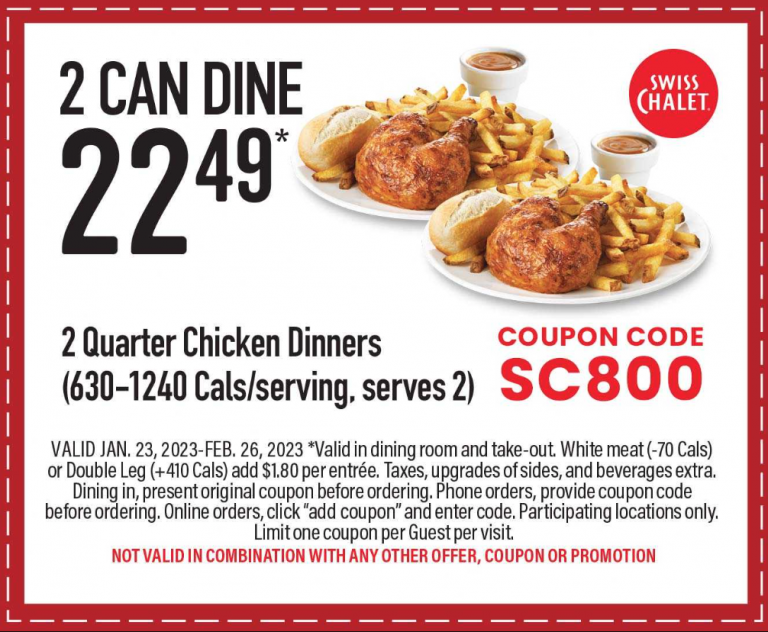 Swiss Chalet Canada New Coupons Get Lunch Deal for 11.49 + 2 Can Dine for 22.49 + 2 Can Dine