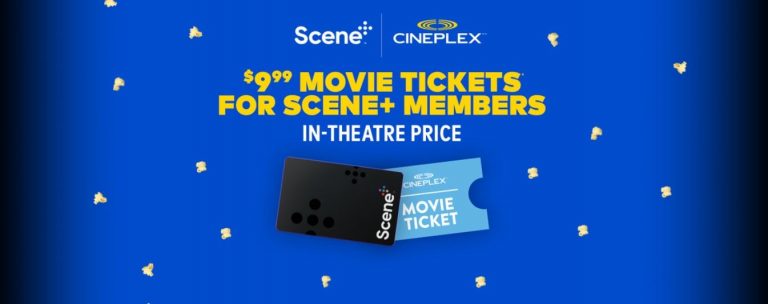 Cineplex Canada: $9.99 Movie Tickets for Scene+ Members September 1st ...