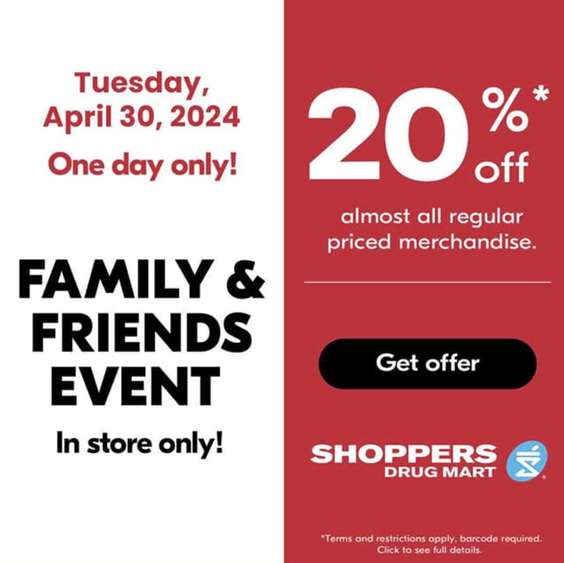 Shoppers Drug Mart Canada Family & Friends Event: Get 20% off Regular ...