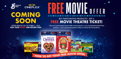 General Mills Free Cineplex Movie Ticket Offer Begins October 5th